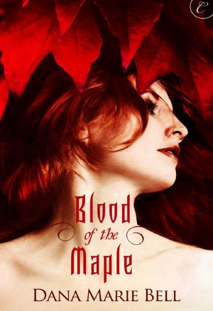 [Maggie's Grove 01] • Blood of the Maple